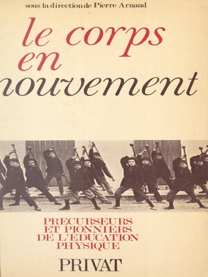 cover image of Le corps en mouvement
